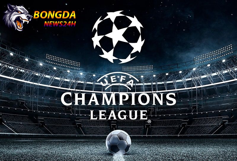 Kèo Bóng Đá Champions League hôm nay - Tỷ lệ kèo Cúp C1 Châu Âu mới nhất