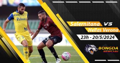 Nhận định, soi kèo Salernitana vs Hellas Verona ngày 20/5