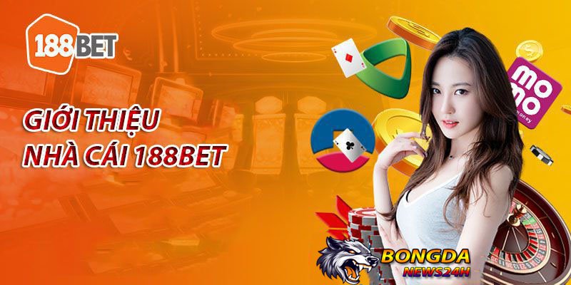 nhà cái khuyến mãi uy tín 188bet