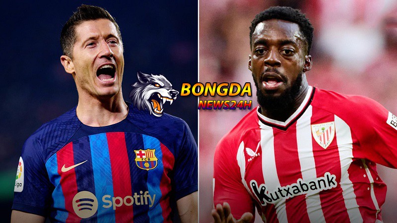 Nhận định Barcelona vs Athletic Bilbao ngày 25/8/2024