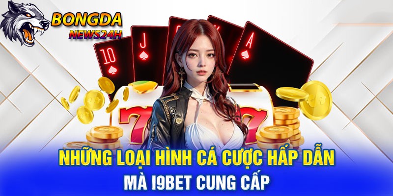 trang web cá cược uy tín i9bet